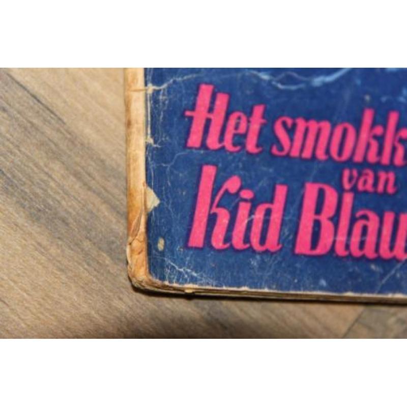 Uit 1952 HET SMOKKELNEST VAN KID BLAUWNEUS)KAPITEIN ROB!!!