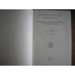 Archeologie. R.J. Forbes: Metallurgy in Antiquiety. Uitg.