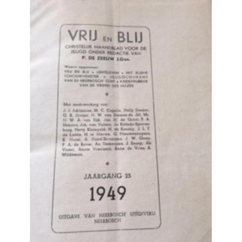 VRIJ en BLIJ 4 jaargangen 1949/1950/1951/1952